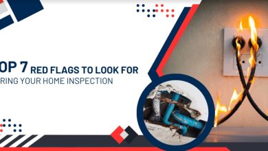 Top 7 Red Flags to Look for During Your Home Inspection